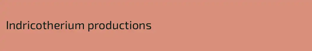 Indricotherium productions